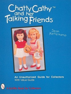 Chatty Cathy™ and Her Talking Friends
