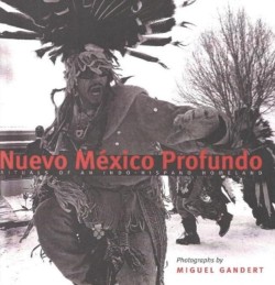 Nuevo Mexico Profundo