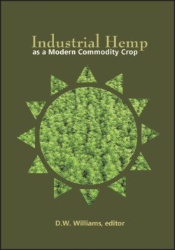 Industrial Hemp as a Modern Commodity Crop