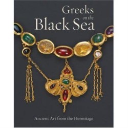 Greeks of the Black Sea – Ancient Art From the Hermitage