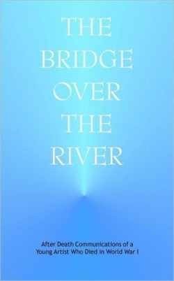 The Bridge Over the River