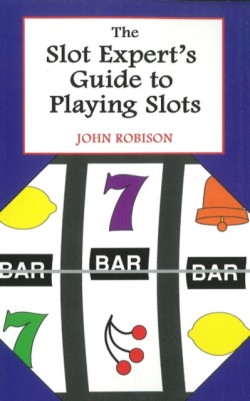 The Slot Experts Guide to Playing Slots