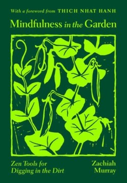 Mindfulness in the Garden