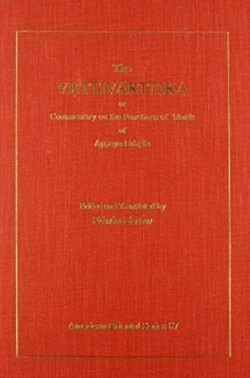The Vrttivarttika or Commentary on the Functions of Words of Appaya Diksita