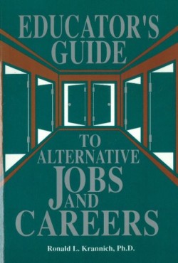 Educators Guide to Alternative Jobs & Careers