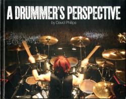 A Drummers Perspective