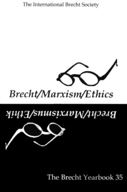 The Brecht Yearbook / Das Brecht Jahrbuch 35