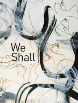 We Shall
