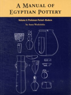 A Manual of Egyptian Pottery, Vol. Four
