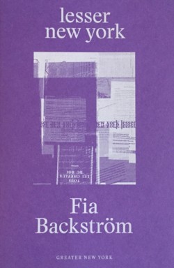 Fia Backstrom: Lesser New York