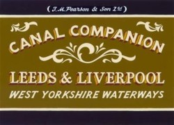 Leeds & Liverpool - Pearsons Canal Companion