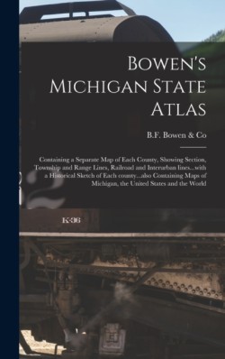 Bowens Michigan State Atlas