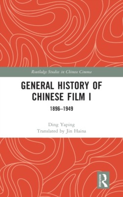 General History of Chinese Film I