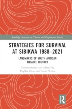 Strategies for Survival at SIBIKWA 1988 – 2021