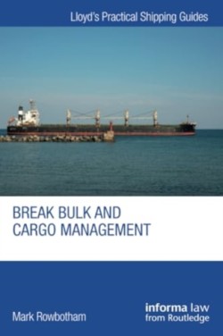 BREAK BULK AND CARGO MANAGEMENT