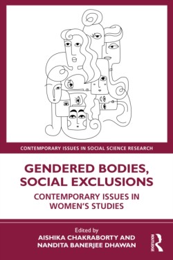 Gendered Bodies, Social Exclusions