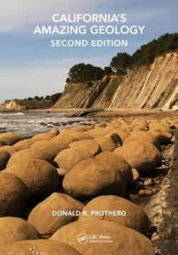 Californias Amazing Geology