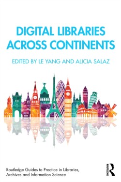 Digital Libraries Across Continents