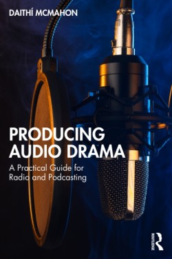 Producing Audio Drama