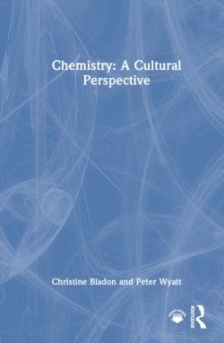 Chemistry: A Cultural Perspective