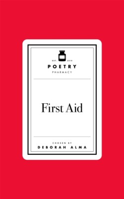 Poetry Prescription: First Aid