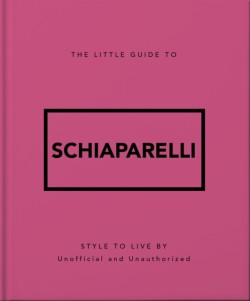 The Little Guide to Schiaparelli