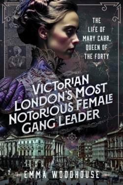 Victorian Londons Most Notorious Female Gang Leader