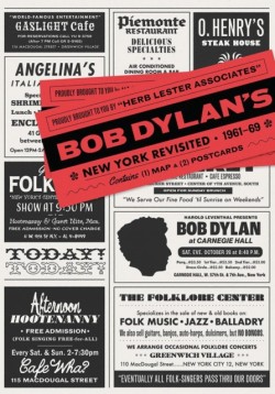 Bob Dylans New York Revisited 1961-69