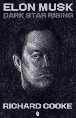 Elon Musk Dark Star Rising