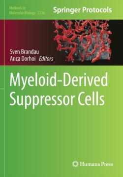 Myeloid-Derived Suppressor Cells