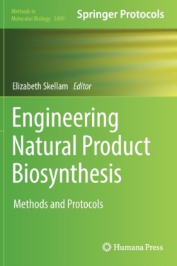 Engineering Natural Product Biosynthesis