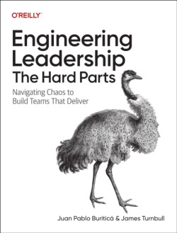 Engineering Leadership: The Hard Parts