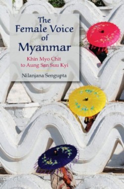 The Female Voice of Myanmar