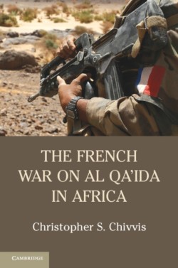 The French War on Al Qaida in Africa