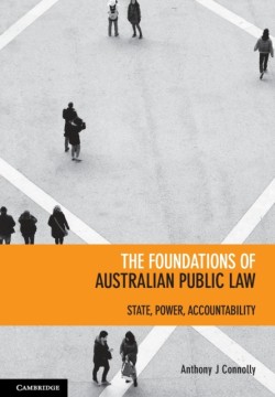 The Foundations of Australian Public Law