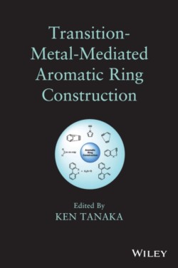 Transition-Metal-Mediated Aromatic Ring Construction