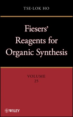 Fieser and Fiesers Reagents for Organic Synthesis Volumes 1 - 28, and Collective Index for Volumes 1 - 22 Set