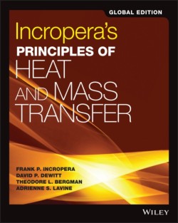 Incroperas Principles of Heat and Mass Transfer, Global Edition