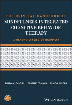 The Clinical Handbook of Mindfulness-integrated Cognitive Behavior Therapy