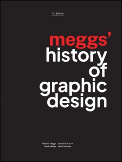Meggs History of Graphic Design
