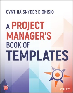 A Project Managers Book of Templates
