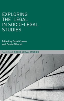 Exploring the Legal in Socio-Legal Studies