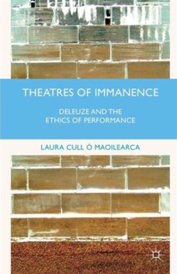 Theatres of Immanence