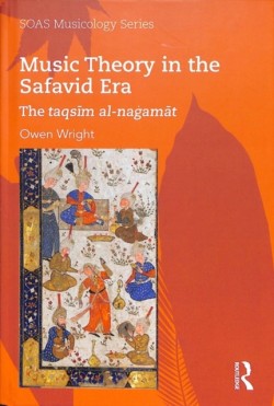 Music Theory in the Safavid Era