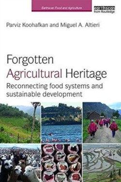 Forgotten Agricultural Heritage