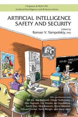 Artificial Intelligence Safety and Security