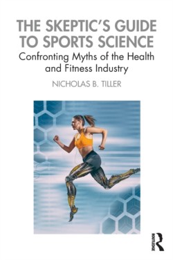 The Skeptics Guide to Sports Science