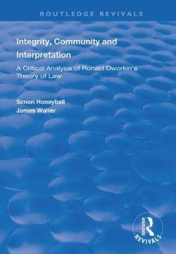 Integrity, Community and Interpretation