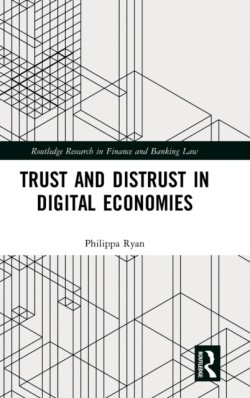 Trust and Distrust in Digital Economies