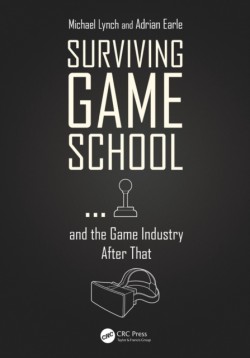 Surviving Game School…and the Game Industry After That